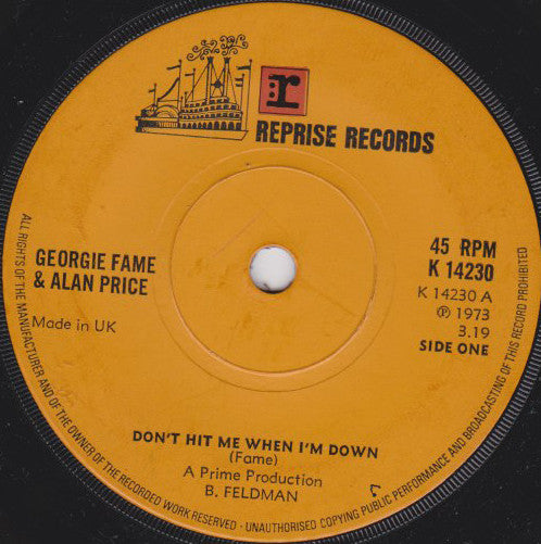 Georgie Fame & Alan Price - Don't Hit Me When I'm Down (7", Single, Sol)