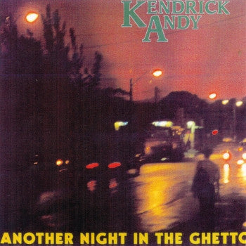 Kendrick Andy - Another Night In The Ghetto (LP, Album)