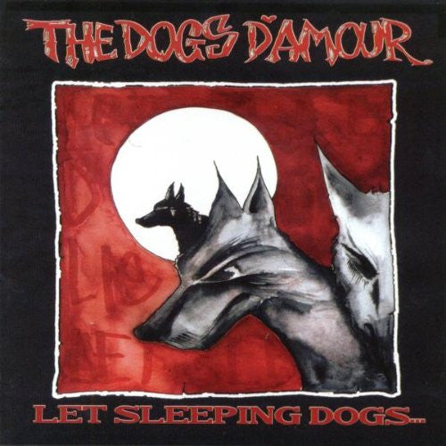 The Dogs D'Amour - Let Sleeping Dogs... (CD, Album)