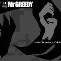 Mr Greedy* - Plays The Masters Of Death (12", Single)