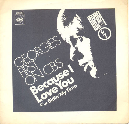 Georgie Fame - Because I Love You (7", Single)