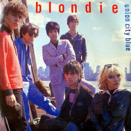 Blondie - Union City Blue (7", Single, Blu)