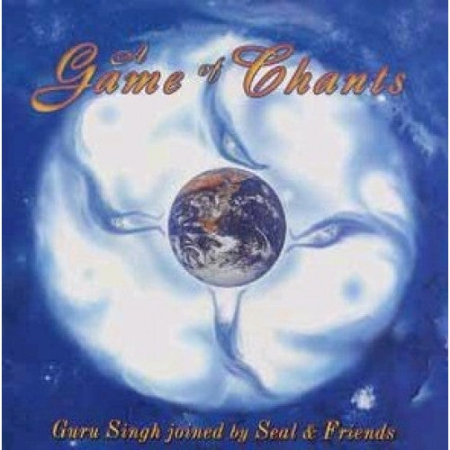 Guru Singh Joined By Seal & Friends* - A Game Of Chants (CD, Album)