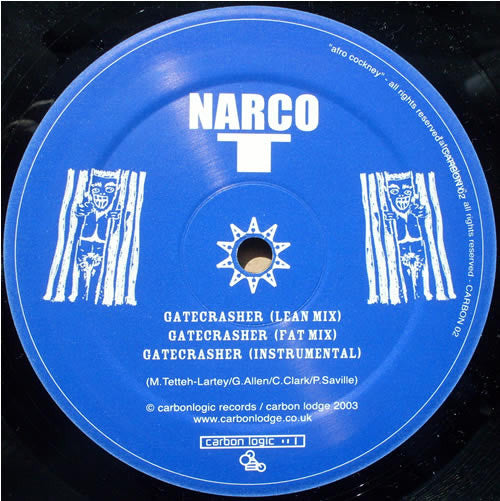 Narco T - Gatecrasher (12")