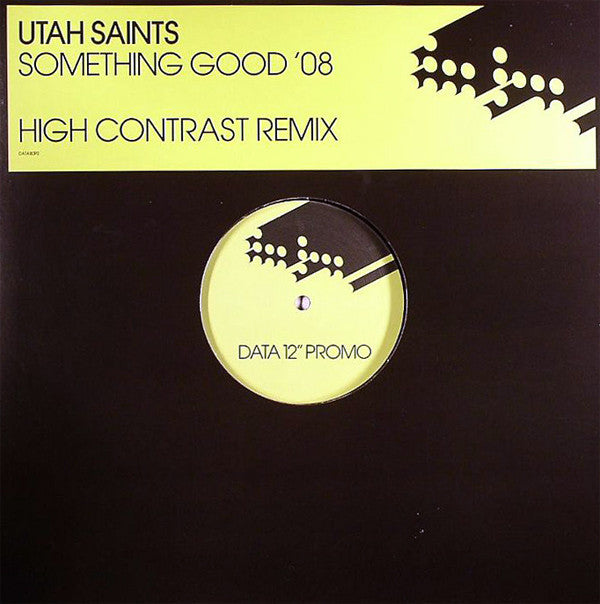 Utah Saints - Something Good '08 (High Contrast Remix) (12", S/Sided, Promo)