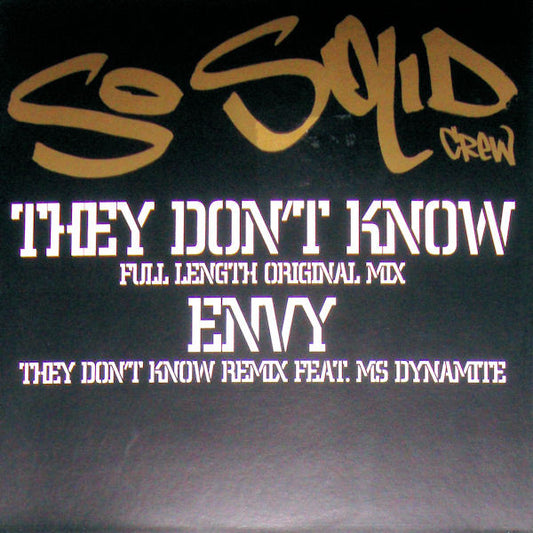 So Solid Crew - They Don't Know (12", Promo)