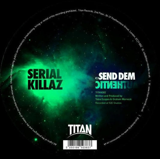 Serial Killaz (2) - Send Dem / Authentic (12")