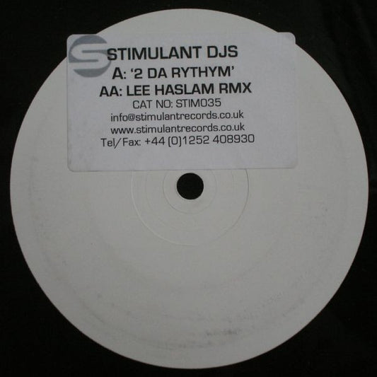 Stimulant DJs - 2 Da Rhythm (12", W/Lbl, Sti)