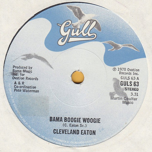 Cleveland Eaton - Bama Boogie Woogie (7")