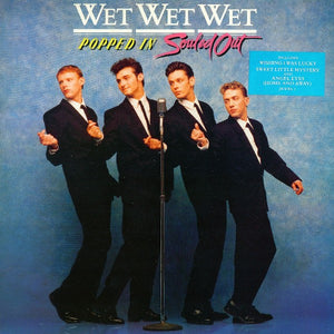 Wet Wet Wet - Popped In Souled Out (LP, Album)