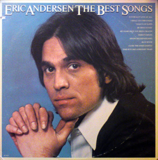 Eric Andersen (2) - The Best Songs (LP, Comp)