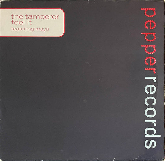 The Tamperer Featuring Maya - Feel It (12", Single)