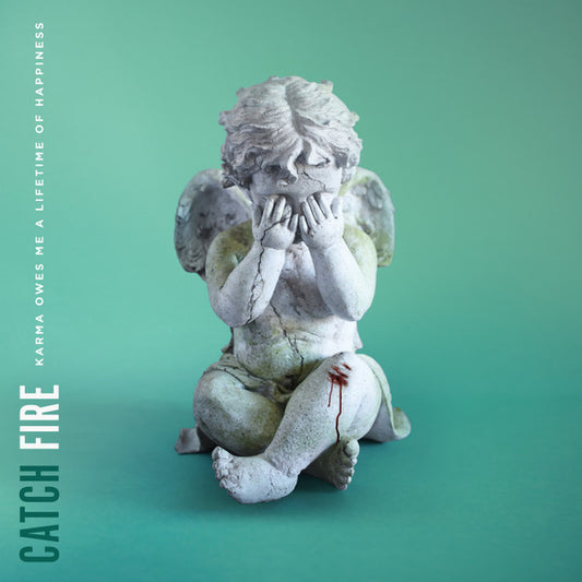 Catch Fire - Karma Owes Me A Lifetime Of Happiness (LP, Album, Ltd, Gre)
