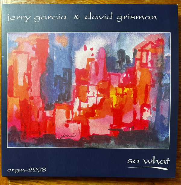 Jerry Garcia & David Grisman - So What (2xLP, Album, RSD, RE)