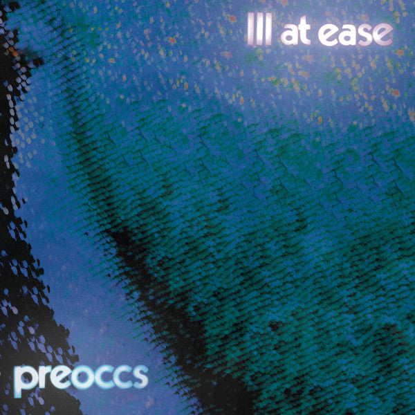 Preoccupations - Ill At Ease (CD, Album)