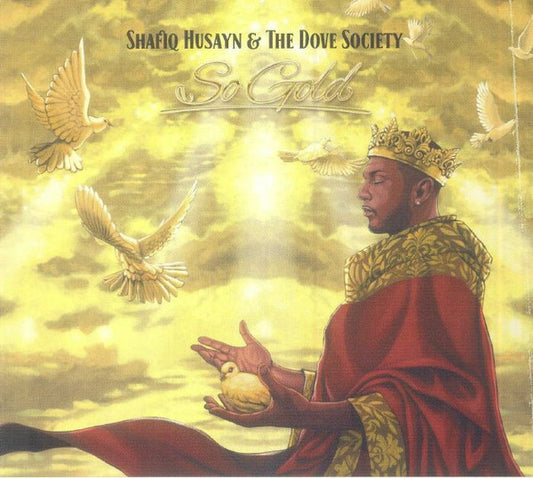 Shafiq Husayn & The Dove Society - So Gold (CD, Album)