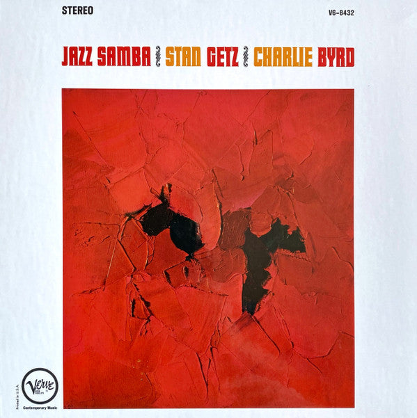Stan Getz, Charlie Byrd - Jazz Samba (LP, Album, RE, RM, 180)