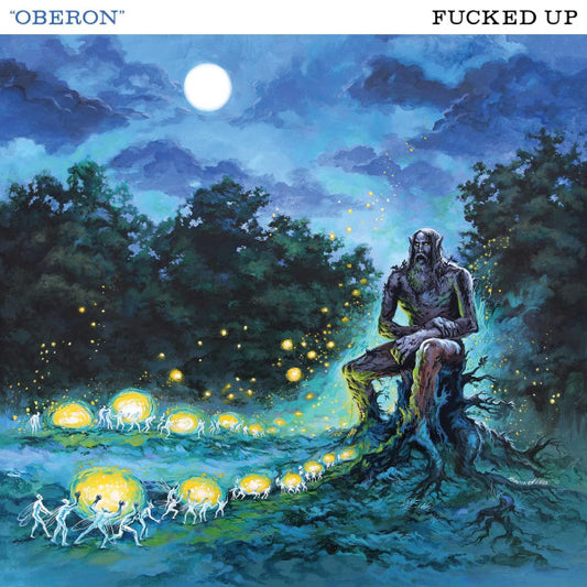 Fucked Up - Oberon (12", EP, Ltd, Blu)