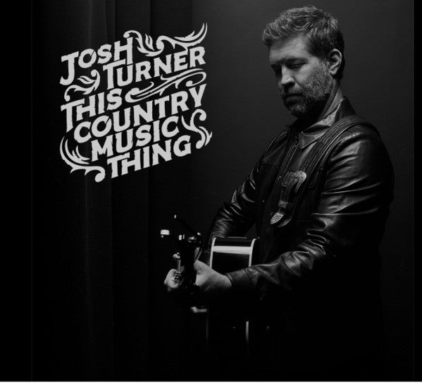 Josh Turner (2) - This Country Music Thing (CD, Album)