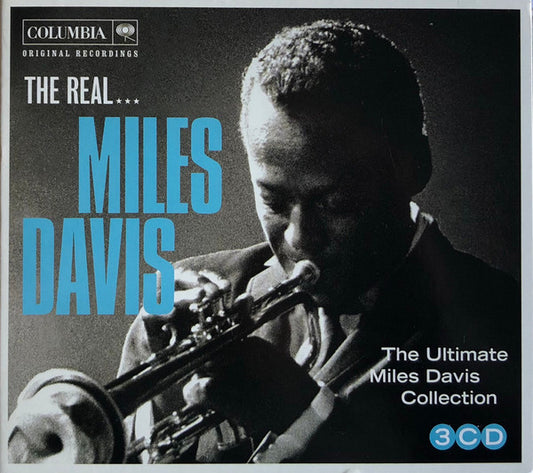 Miles Davis - The Real... Miles Davis (The Ultimate Miles Davis Collection) (3xCD, Comp)