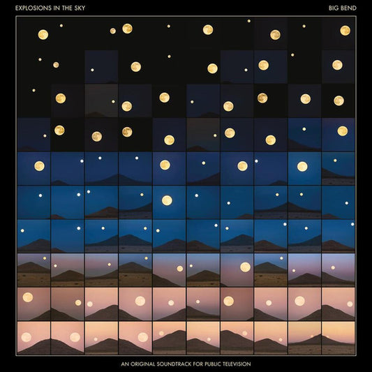Explosions In The Sky - Big Bend (An Original Soundtrack For Public Television) (CD, Album)