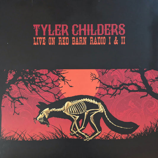 Tyler Childers - Live On Red Barn Radio I & II (LP)