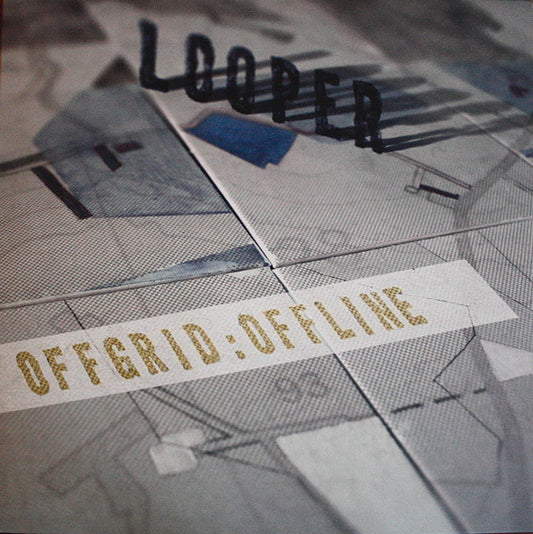Looper - Offgrid:Offline (LP, Album, Ltd, Blu)