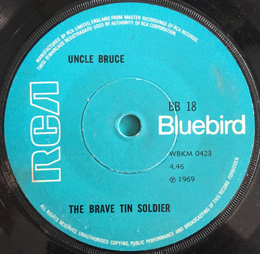 Uncle Bruce - The Brave Tin Soldier/ The Goose Girl (7")