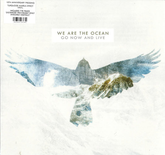 We Are The Ocean - Go Now And Live (LP, Album, Ltd, Num, RE, Tur)
