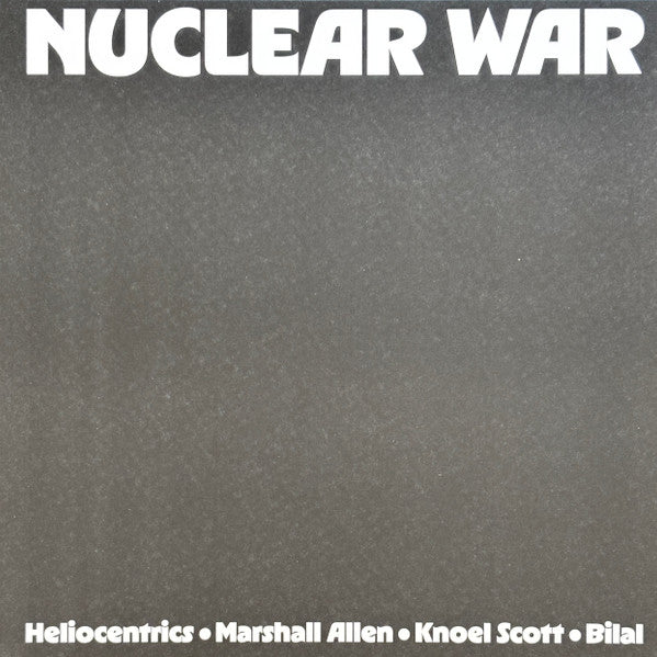 Heliocentrics* ⋅ Marshall Allen ⋅ Knoel Scott ⋅ Bilal - Nuclear War (12", EP, RSD, Ltd, Yel)