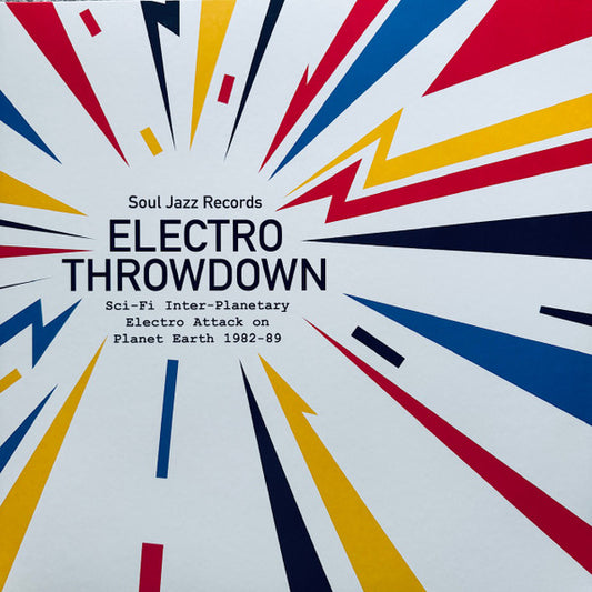 Various - Electro Throwdown (Sci-Fi Inter-Planetary Electro Attack On Planet Earth 1982-89) (2xLP, Comp)