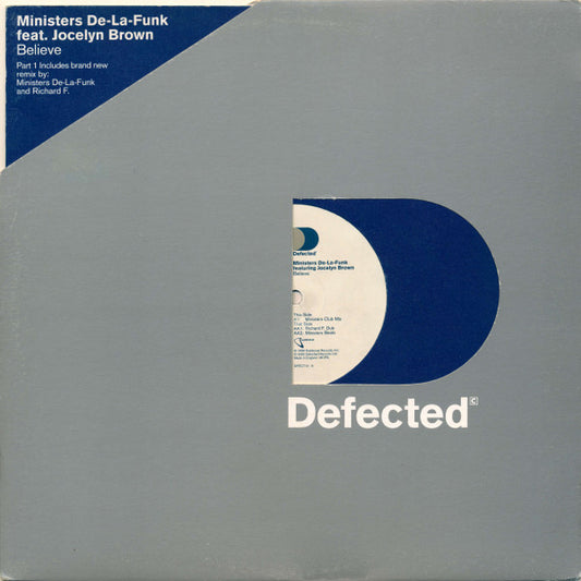 Ministers De-La-Funk Feat. Jocelyn Brown - Believe (Part 1) (12")