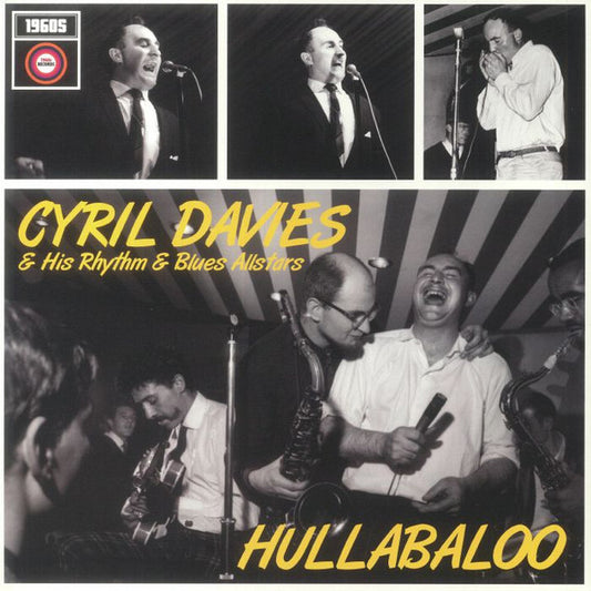 Cyril Davies And His Rhythm And Blues All Stars - Hullabaloo (LP, Comp)