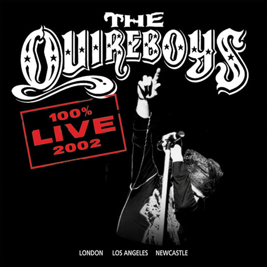 The Quireboys - 100% Live 2002 (CD, Album, RE)