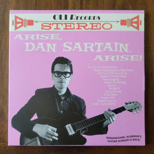 Dan Sartain - Arise, Dan Sartain, Arise! (CD, Album)