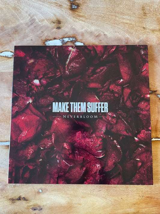 Make Them Suffer - Neverbloom (LP, Album, Ltd, RE, RM, Whi)