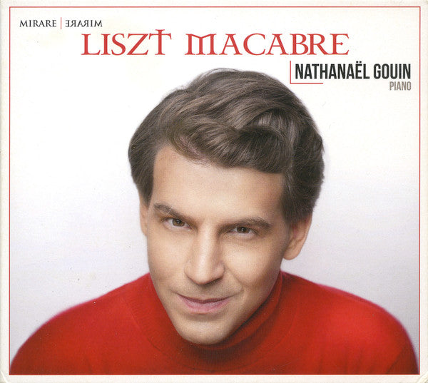 Liszt*, Nathanaël Gouin - Liszt Macabre (CD)