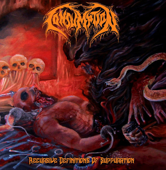 Consumption (2) - Recursive Definitions Of Suppuration  (CD, Album, Ltd, O-c)