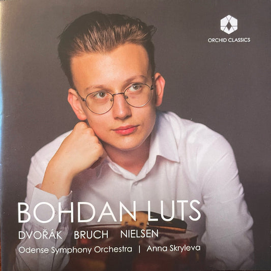 Bohdan Luts - Dvořák*, Bruch*, Nielsen* - Concerto / Fantasy Piece / Scottish Fantasy (CD)