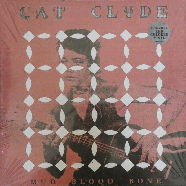 Cat Clyde - Mud Blood Bone (LP, Album, Eco)