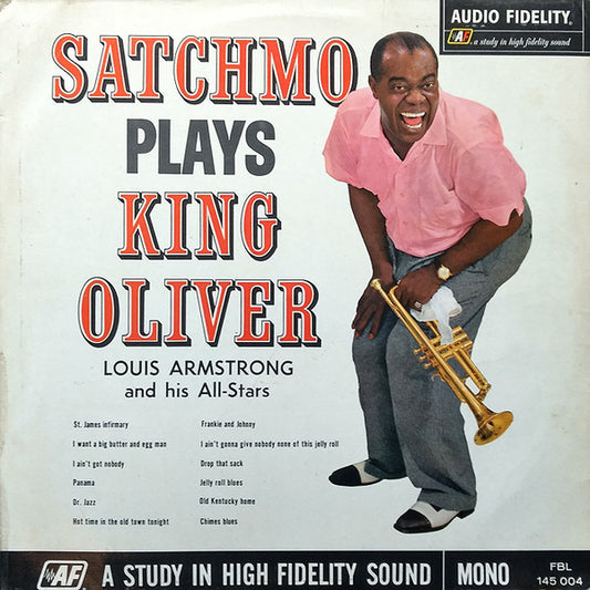 Louis Armstrong & His Orch.* - Satchmo Plays King Oliver (LP, Album, Mono)