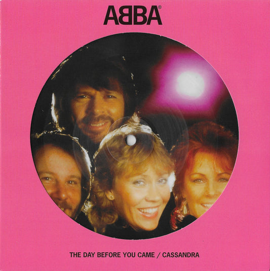 ABBA - The Day Before You Came / Cassandra (7", Single, Pic, RE)