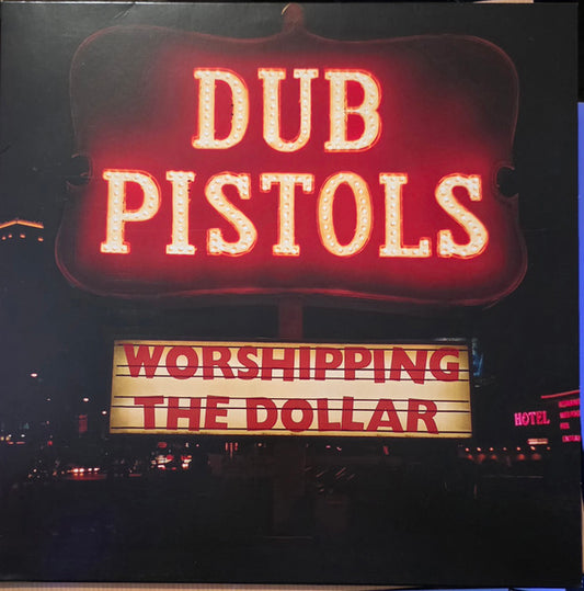 Dub Pistols - Worshipping The Dollar (LP, Album, Ltd, RE)