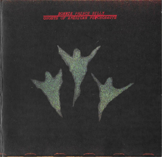 Bonnie "Prince" Billy - Ghosts Of American Psychonauts (CD, Album)