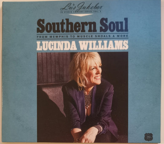 Lucinda Williams - Southern Soul: From Memphis To Muscle Shoals & More (CD, Album)