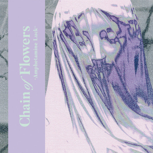 Chain Of Flowers - Amphetamine Luck (Flexi, 7", S/Sided)