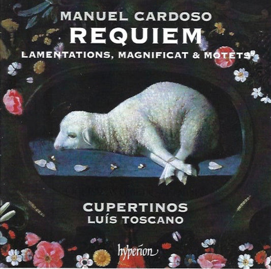 Manuel Cardoso (2), Cupertinos, Luís Toscano* - Requiem, Lamentations, Magnificat & Motets (CD, Album)