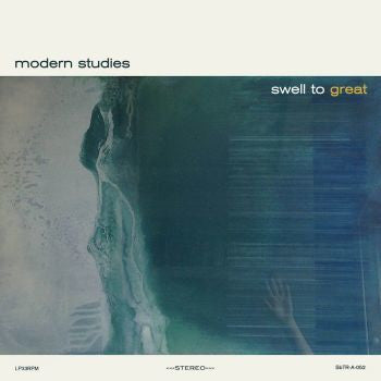 Modern Studies - Swell To Great (LP, Album, RE, Tra)