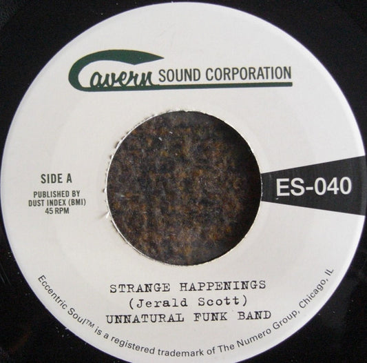 Unnatural Funk Band - Strange Happenings / Living In The Past (7", Single, RE)
