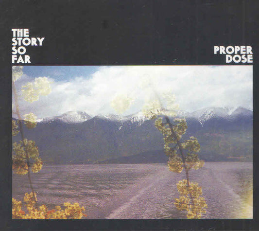 The Story So Far (2) - Proper Dose (CD, Album)